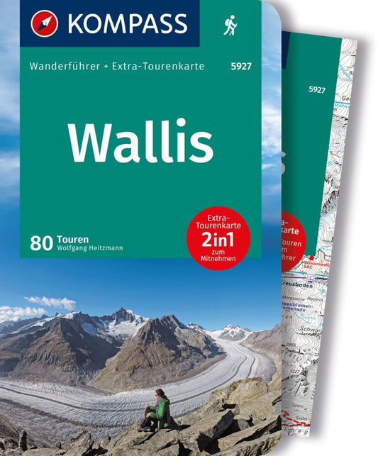KOMPASS Wanderführer Wallis, 80 Touren mit Extra-Tourenkarte (Wolfgang Heitzmann)
