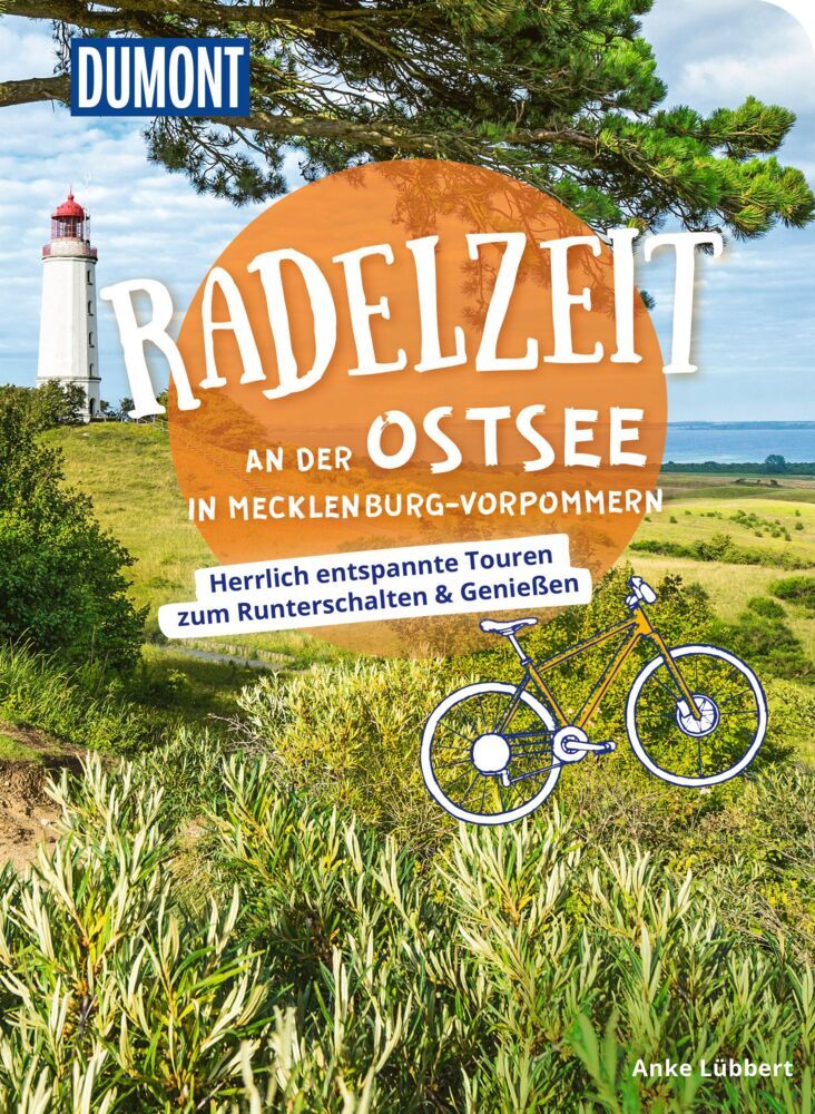 DUMONT Radelzeit an der Ostsee in Mecklenburg-Vorpommern (Anke Lübbert)