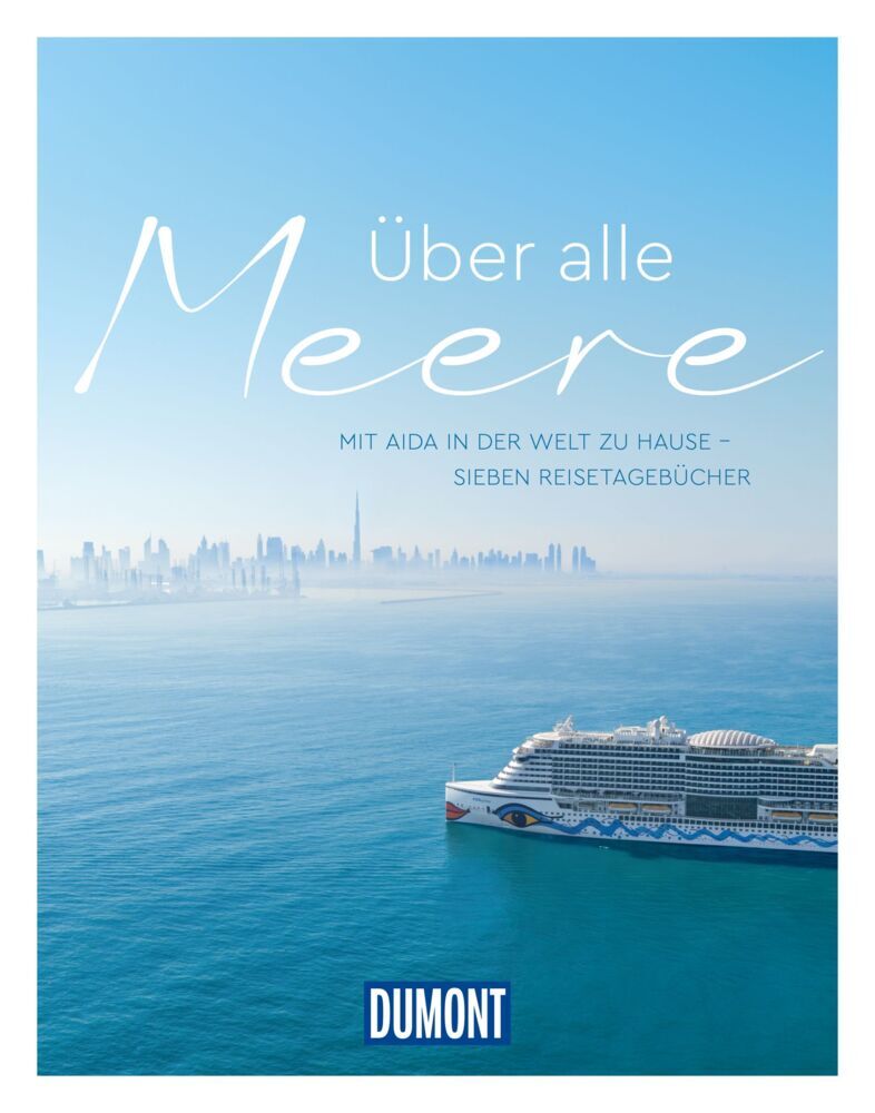 DUMONT Über alle Meere (Dumont Reise)