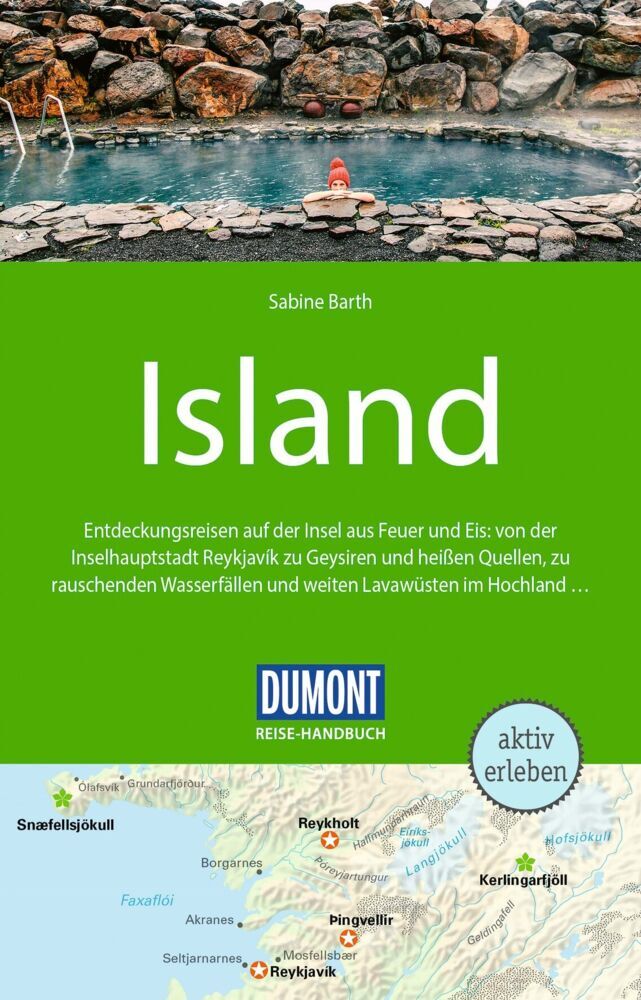 DUMONT Reise-Handbuch Reiseführer Island (Sabine Barth)