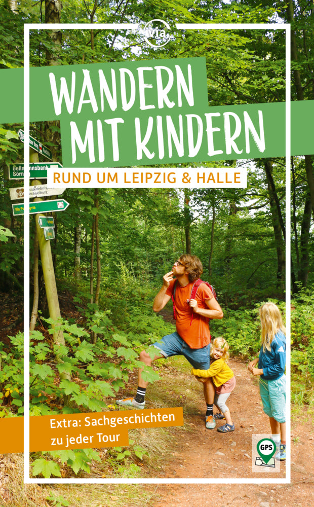 Wandern mit Kindern rund um Leipzig & Halle (Pavla Nejezchleba)