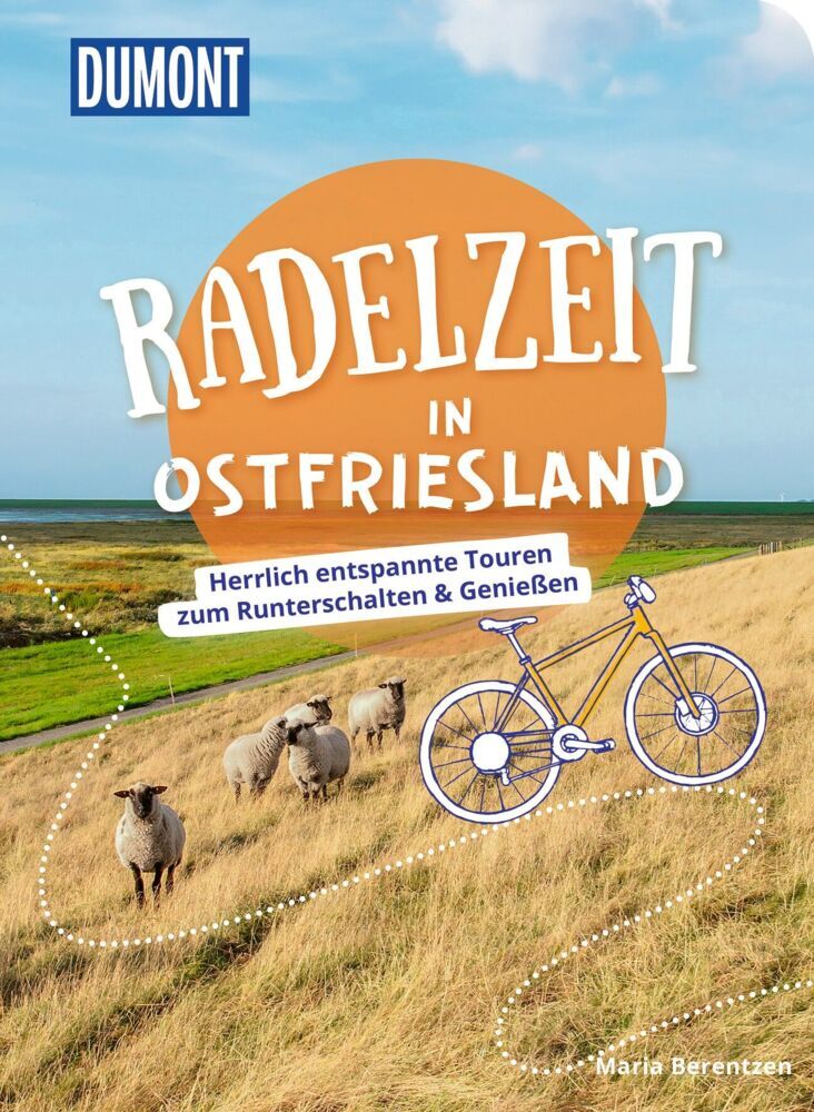 DUMONT Radelzeit in Ostfriesland (Maria Berentzen)