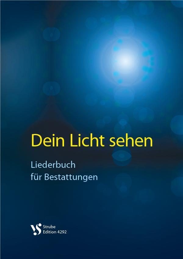 Dein Licht sehen (Fort- Und Weiterbildung Der Evangelischen Kirche Von Westfalen Institut Für Aus-)