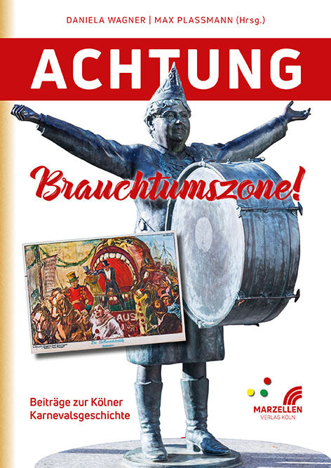 Achtung Brauchtumszone! (Max Dr. Plassmann)