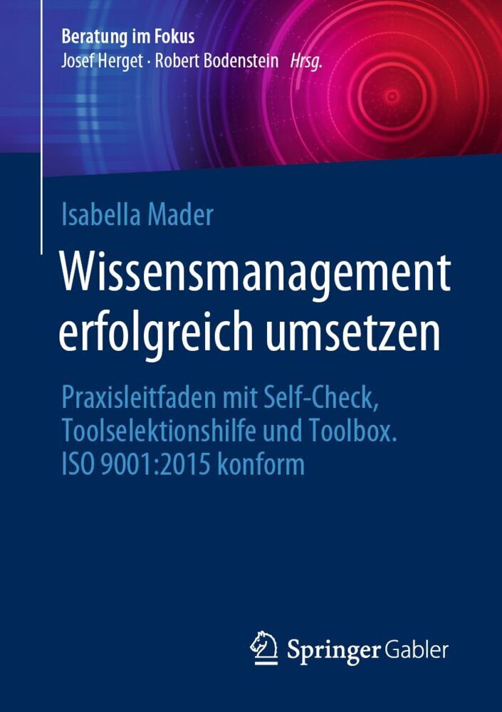 Wissensmanagement erfolgreich umsetzen (Isabella Mader)