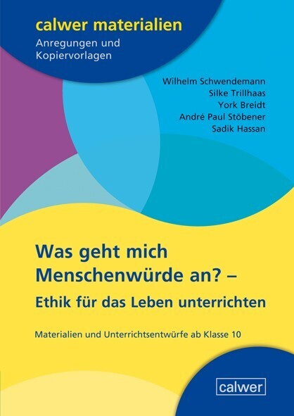 Was geht mich Menschenwürde an? (Wilhelm Schwendemann)
