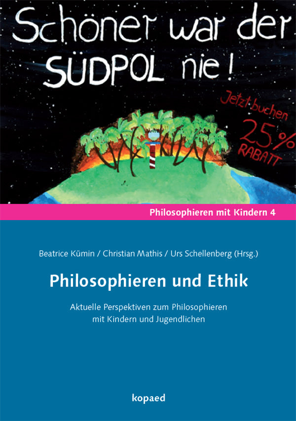 Philosophieren und Ethik (Beatrice Kümin)