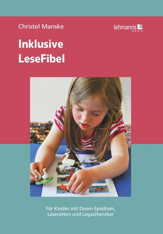 Inklusive LeseFibel (Christel Manske)