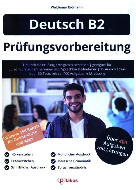 Deutsch B2 Prüfungsvorbereitung (Waldemar Erdmann)