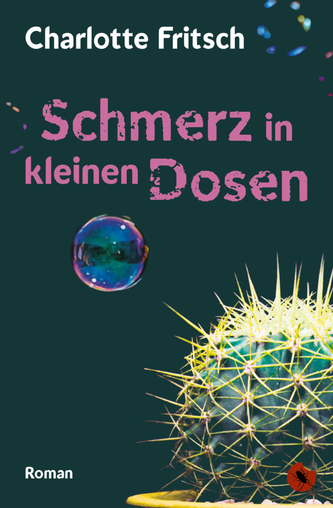 Schmerz in kleinen Dosen (Charlotte Fritsch)