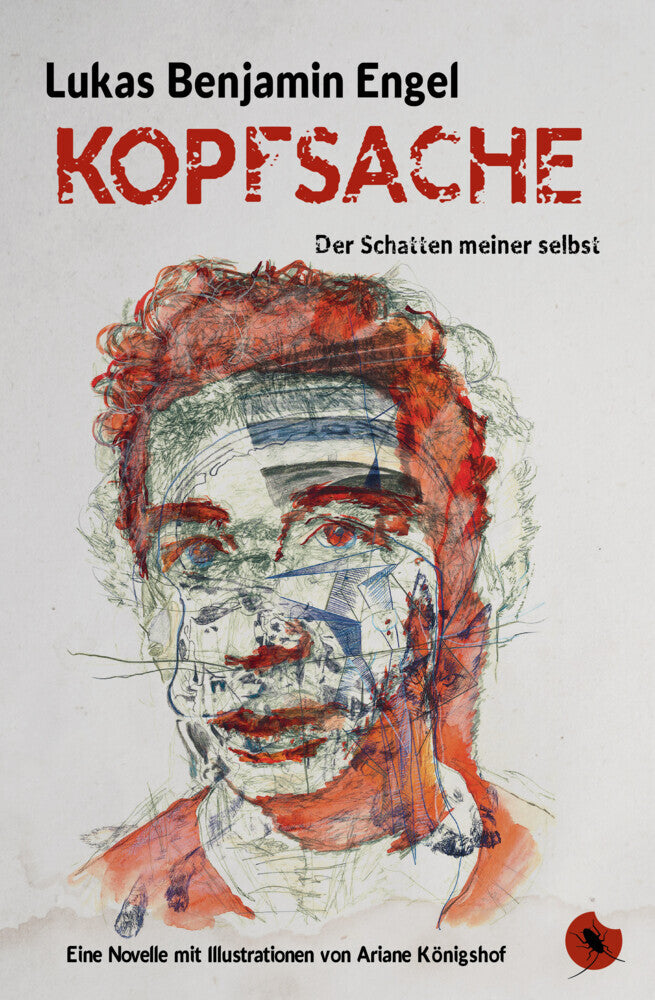 Kopfsache - Der Schatten meiner selbst (Lukas Benjamin Engel)