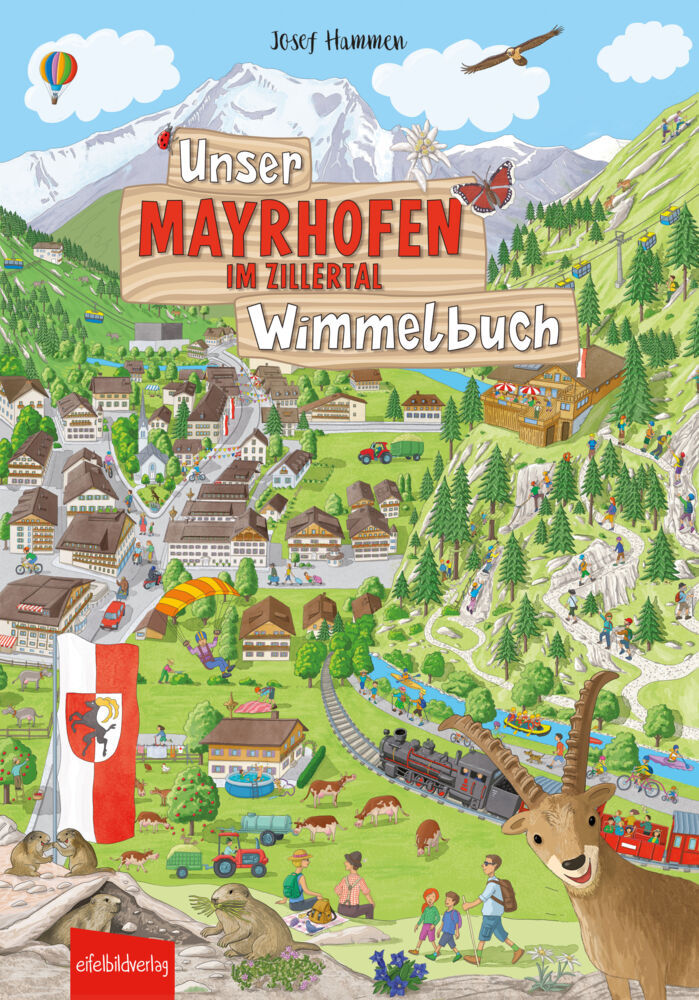 Unser MAYRHOFEN IM ZILLERTAL Wimmelbuch (Josef Hammen)