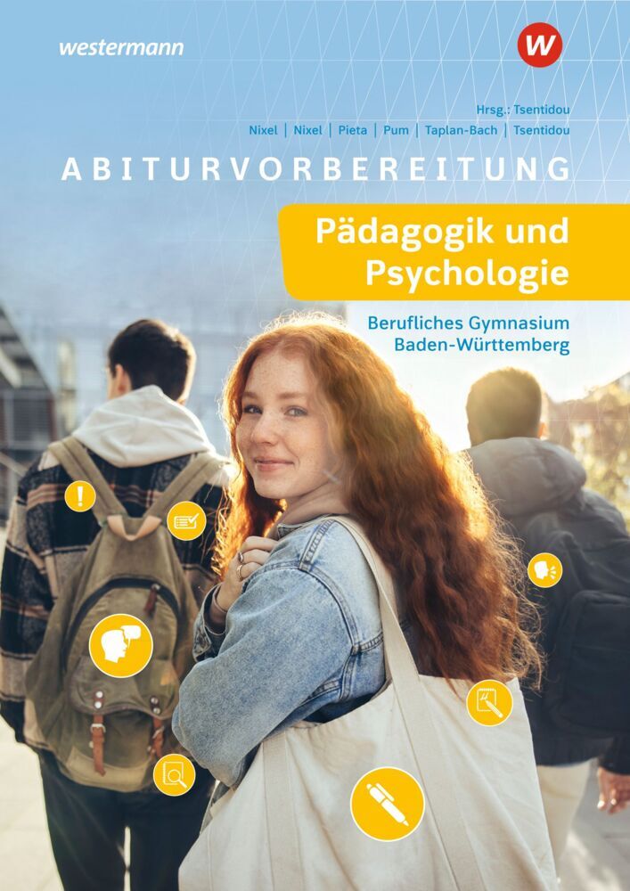 Abiturvorbereitung Pädagogik und Psychologie (Thomas Nixel)