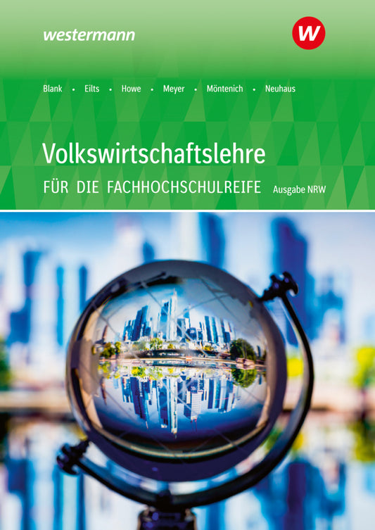 Volkswirtschaftslehre - Ausgabe für die Höhere Berufsfachschule Nordrhein-Westfalen (Michael Howe)