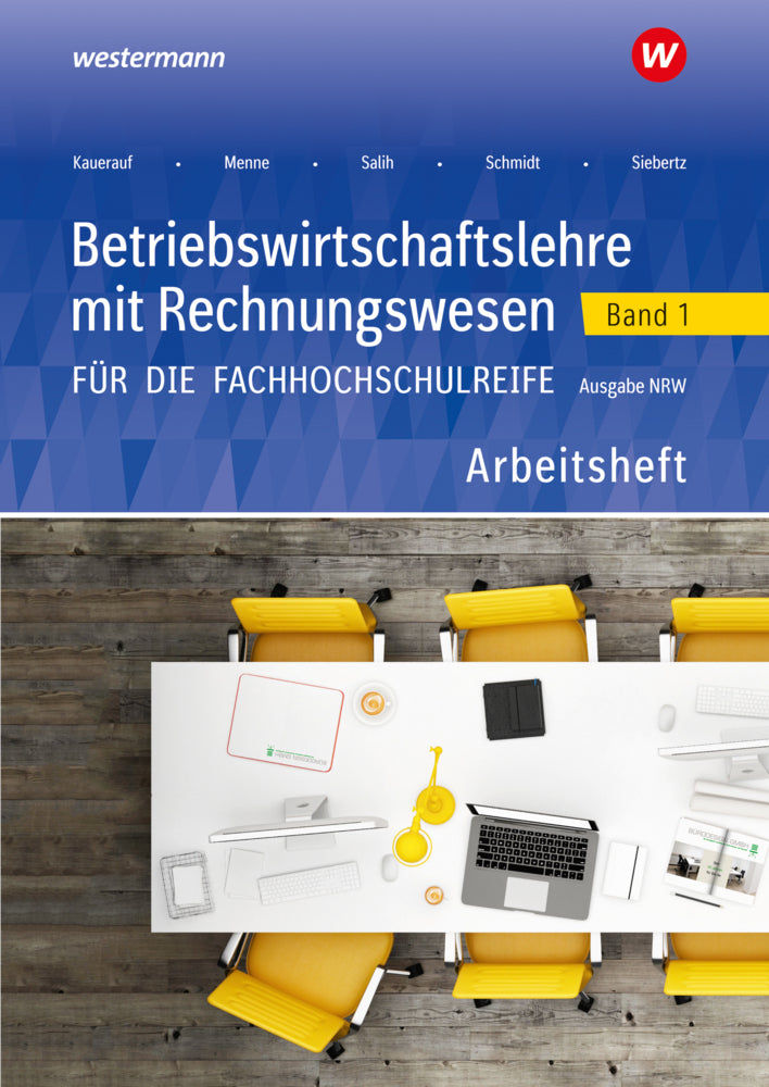 Betriebswirtschaftslehre mit Rechnungswesen für die Fachhochschulreife - Ausgabe Nordrhein-Westfalen (Jörn Menne)