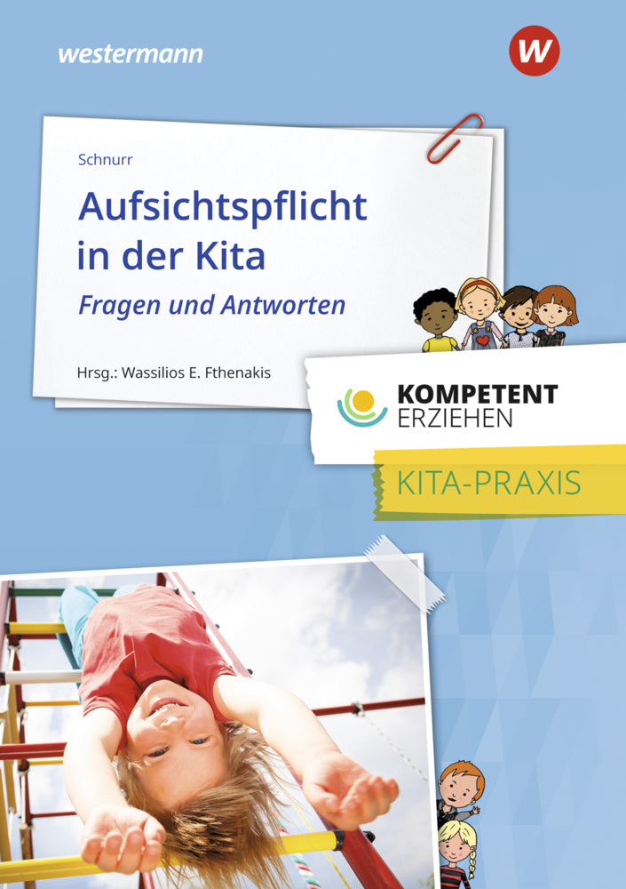 Aufsichtspflicht in der Kita (Heike Schnurr)