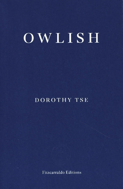 Owlish (Dorothy Tse)