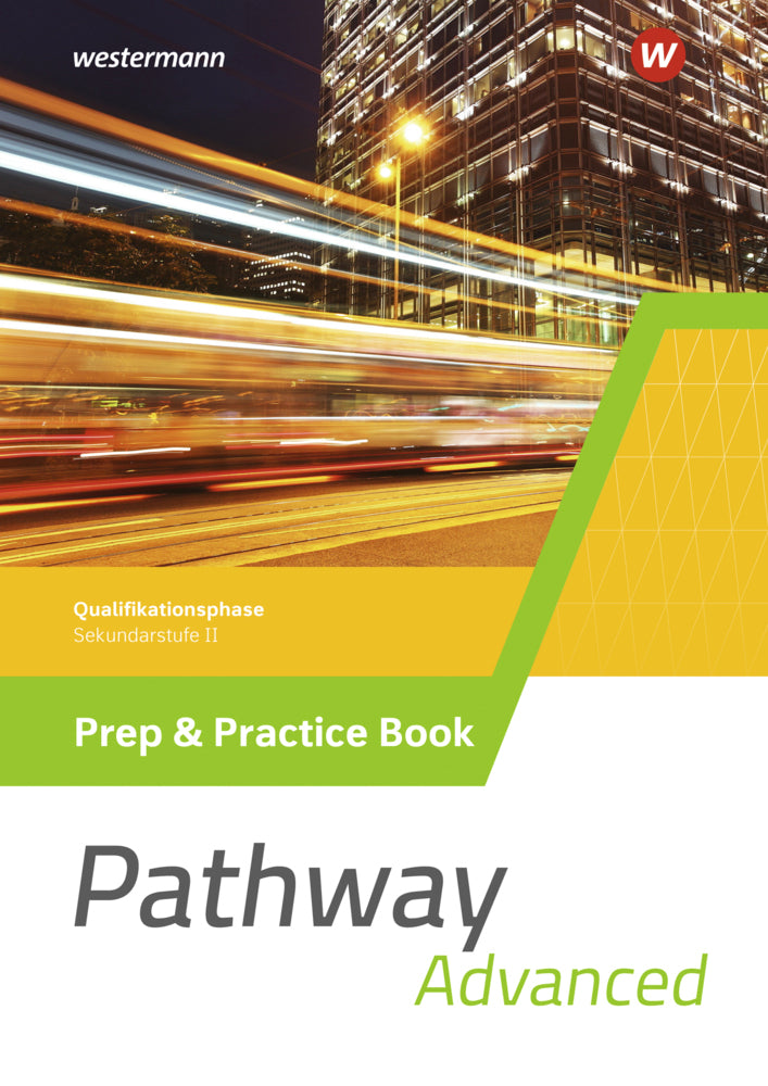 Pathway Advanced - Gymnasiale Oberstufe - Ausgabe Mitte und Ost (Iris Edelbrock)