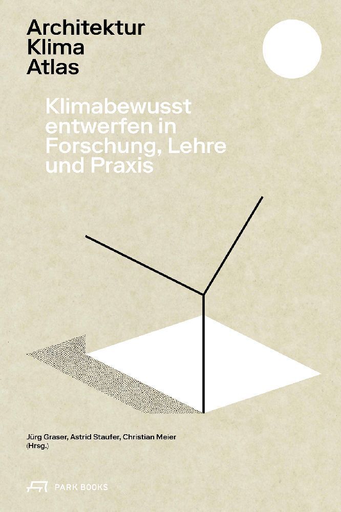 Architektur Klima Atlas (Jürg Graser)