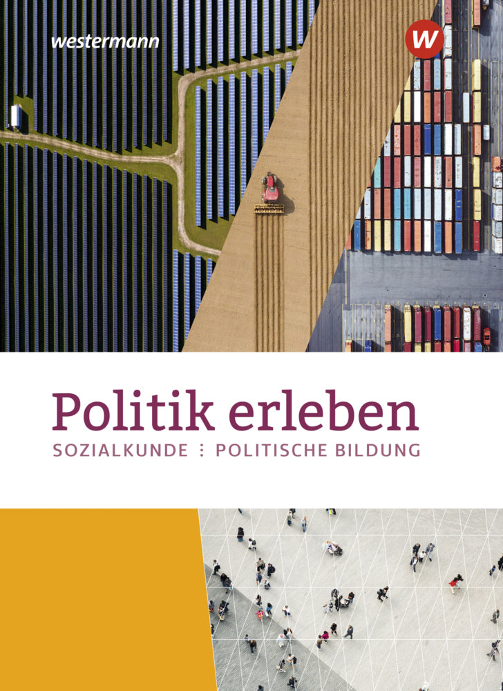 Politik erleben - Sozialkunde - Politische Bildung - Ausgabe 2023 für die östlichen Bundesländer (Wolfgang Mattes)