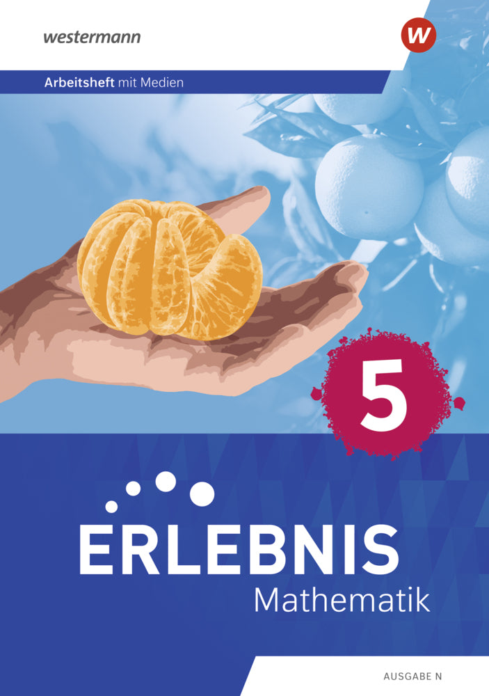 Erlebnis Mathematik - Ausgabe N
