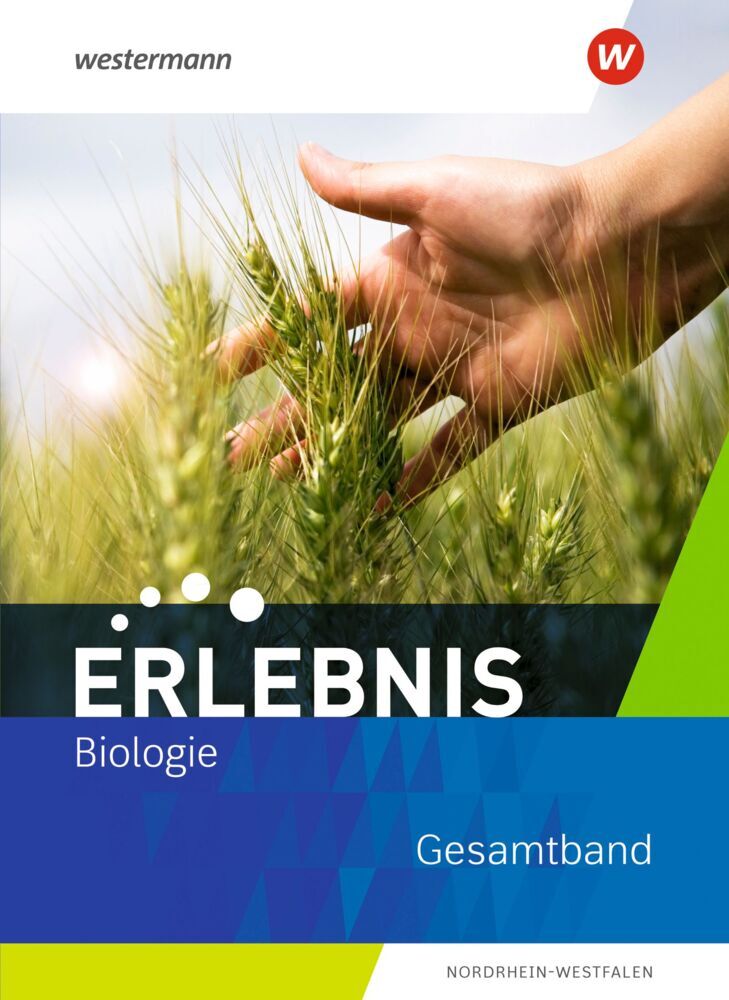 Erlebnis Biologie - Ausgabe 2021 für Nordrhein-Westfalen