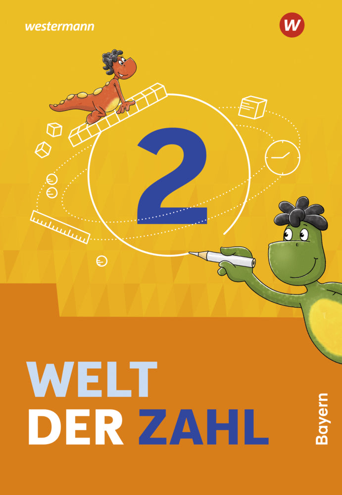 Welt der Zahl - Ausgabe 2022 für Bayern (Angela Becher)