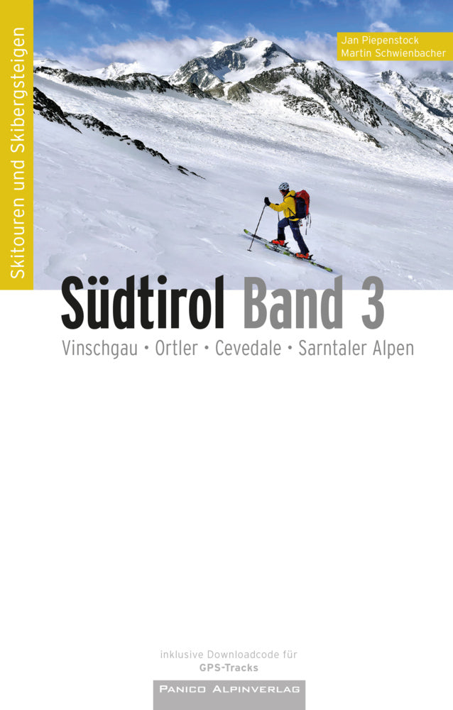 Skitourenführer Südtirol Band 3 (Jan Piepenstock)