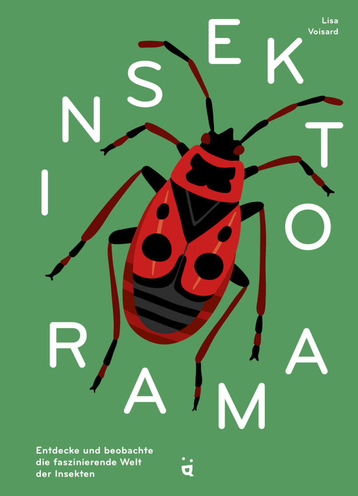 Insektorama (Lisa Voisard)