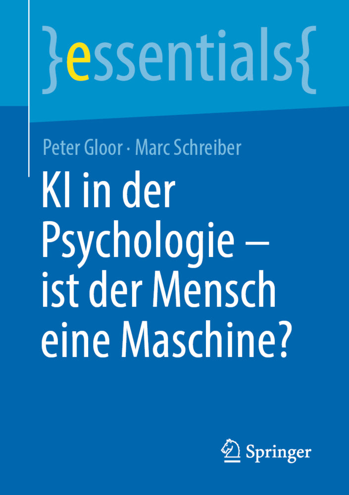 KI in der Psychologie - ist der Mensch eine Maschine? (Peter Gloor)