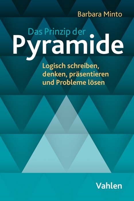 Das Prinzip der Pyramide (Barbara Minto)