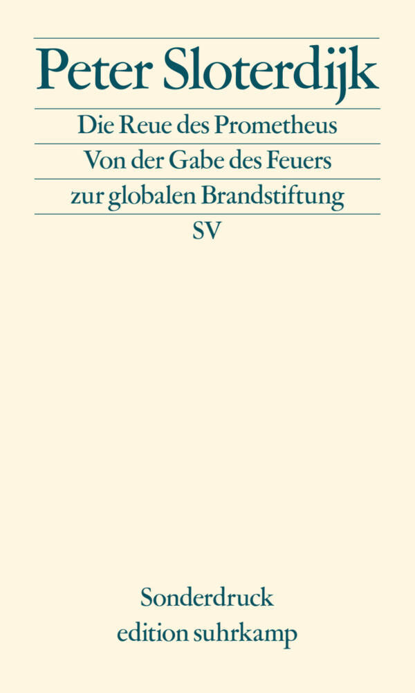 Die Reue des Prometheus (Peter Sloterdijk)