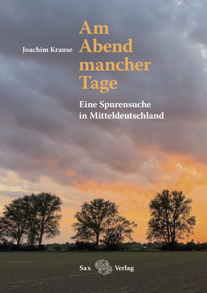 Am Abend mancher Tage (Joachim Krause)