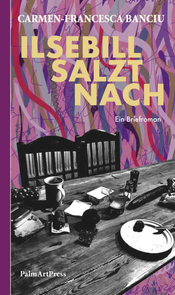 Ilsebill salzt nach (Carmen-Francesca Banciu)