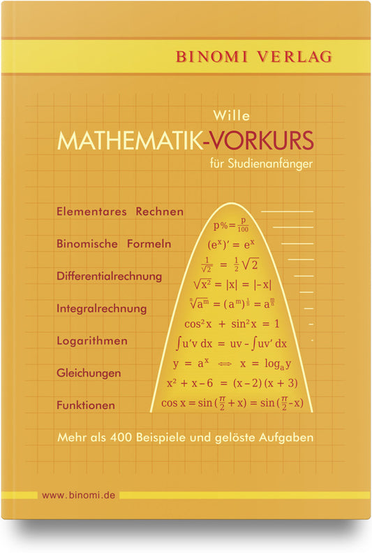 Mathematik-Vorkurs für Studienanfänger (Detlef Wille)