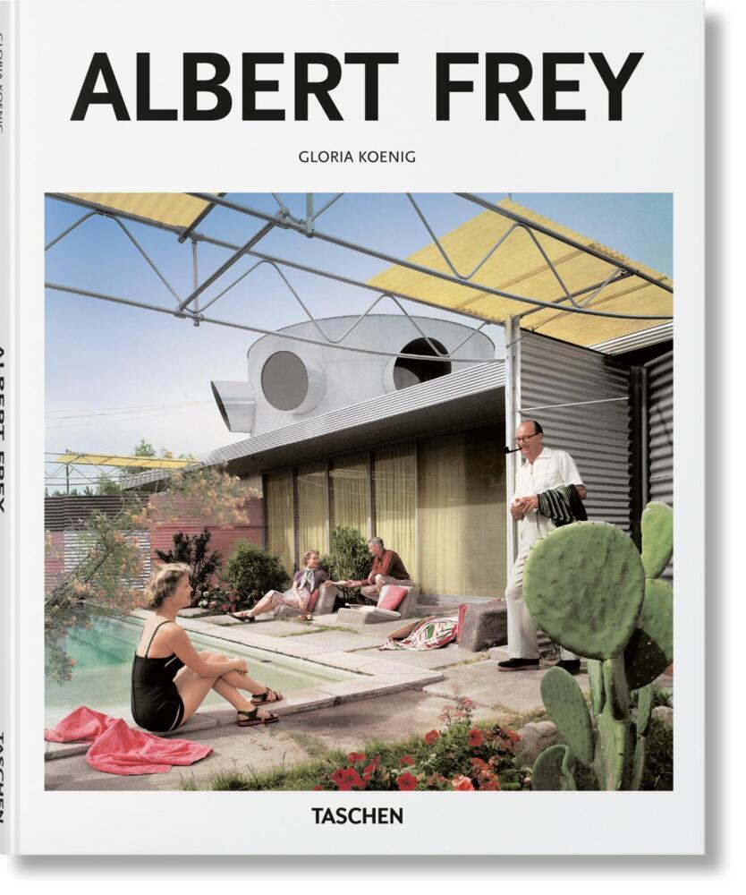 Albert Frey (Gloria Koenig)