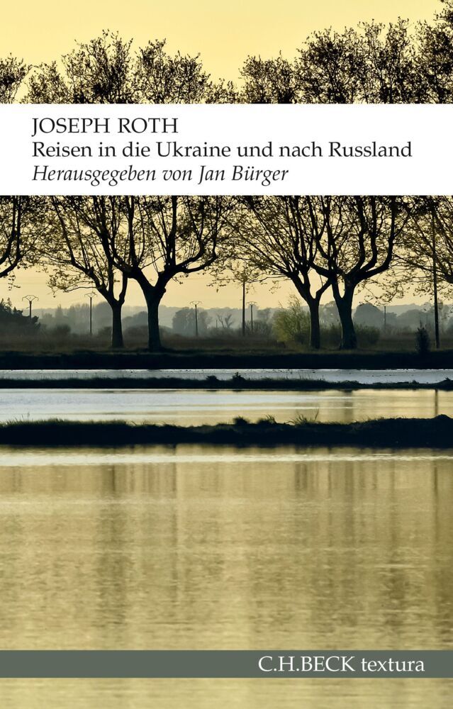 Reisen in die Ukraine und nach Russland (Joseph Roth)