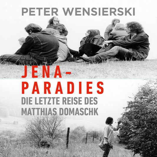 Jena-Paradies, Audio-CD, MP3 (Peter Wensierski)