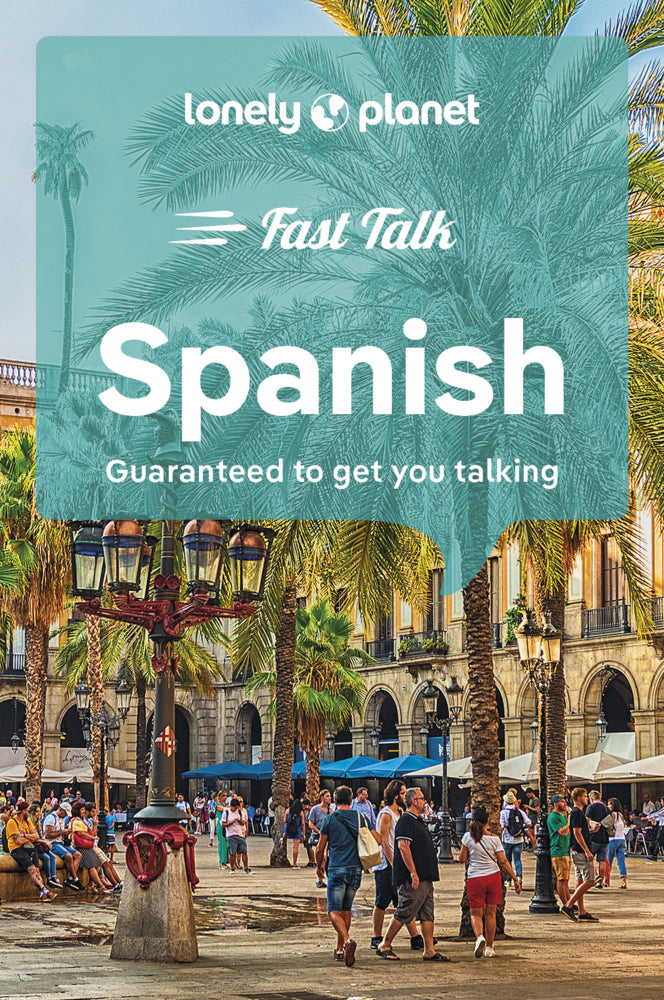 Lonely Planet Fast Talk Spanish (Lonely Planet)