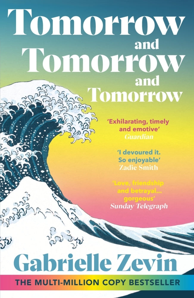 Tomorrow, and Tomorrow, and Tomorrow (Gabrielle Zevin)