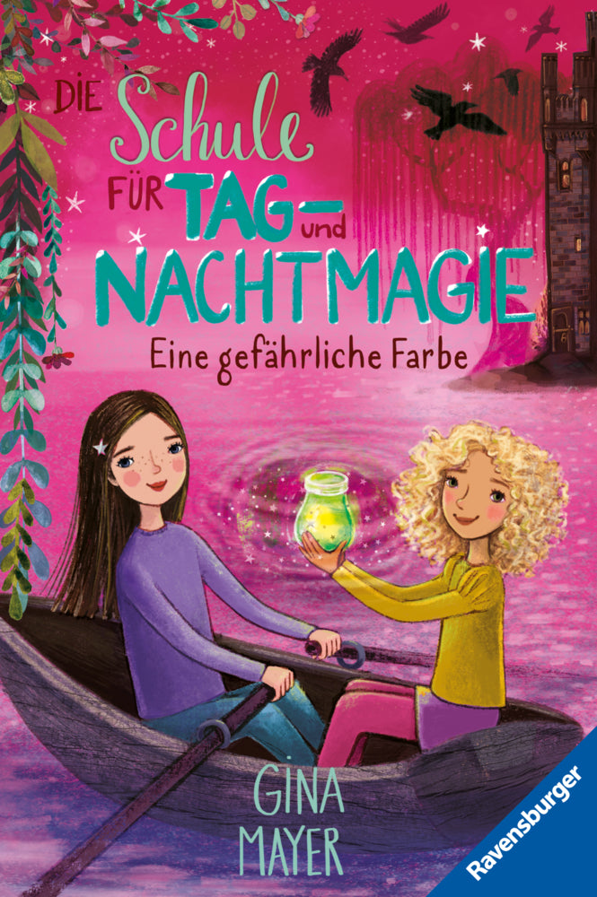 Die Schule für Tag- und Nachtmagie, Band 6 - Eine gefährliche Farbe (Gina Mayer)