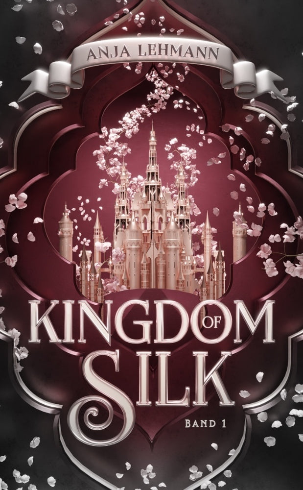 Kingdom of Silk (Anja Lehmann)