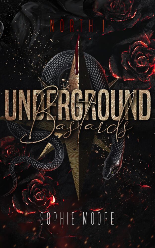 Underground Bastards (Sophie Moore)