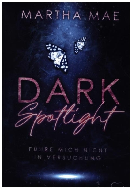 Dark Spotlight (Martha Mae)