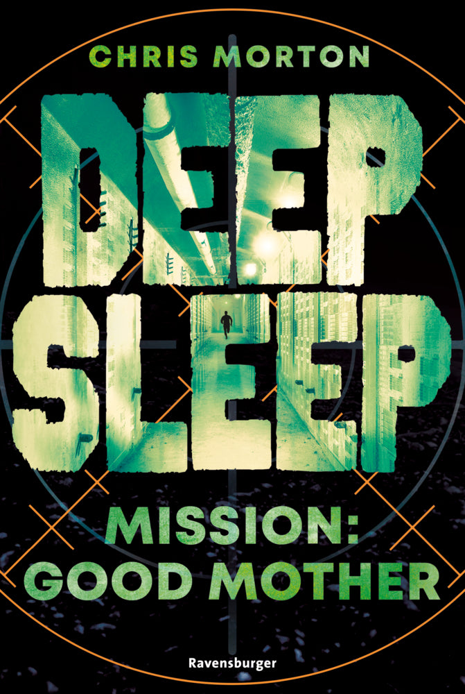 Deep Sleep, Band 3 - Mission: Good Mother (Chris Morton)