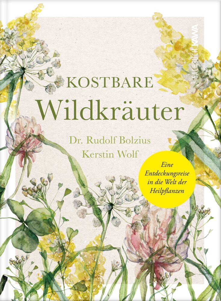 Kostbare Wildkräuter (Kerstin Wolf)