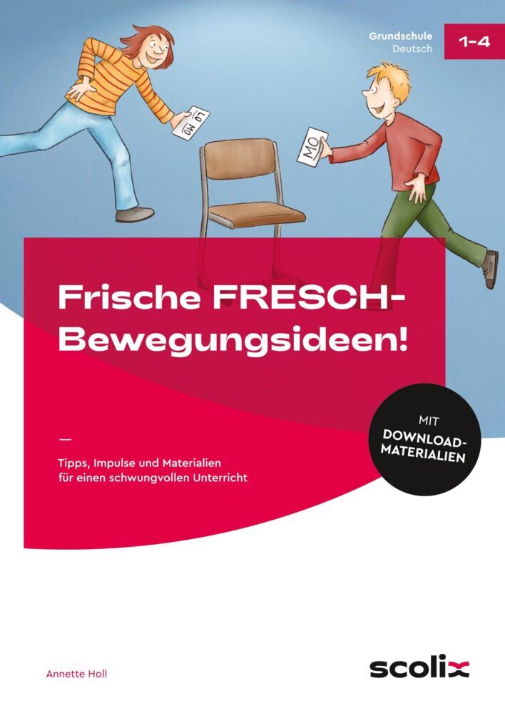Frische FRESCH-Bewegungsideen! (Annette Holl)