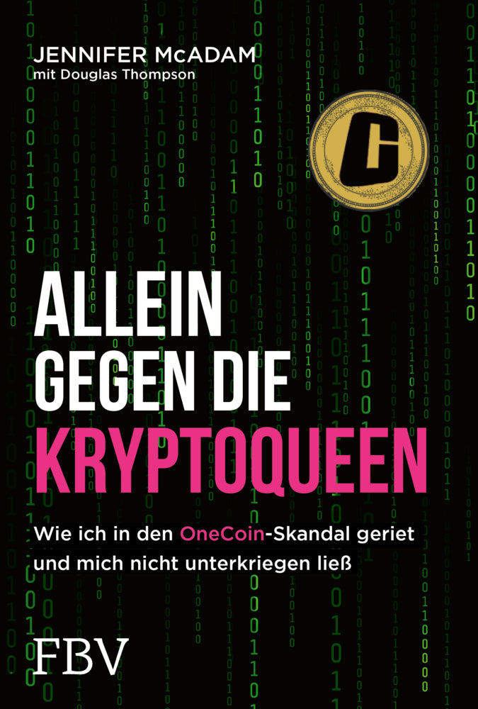 Allein gegen die Kryptoqueen (Jennifer Mcadam)