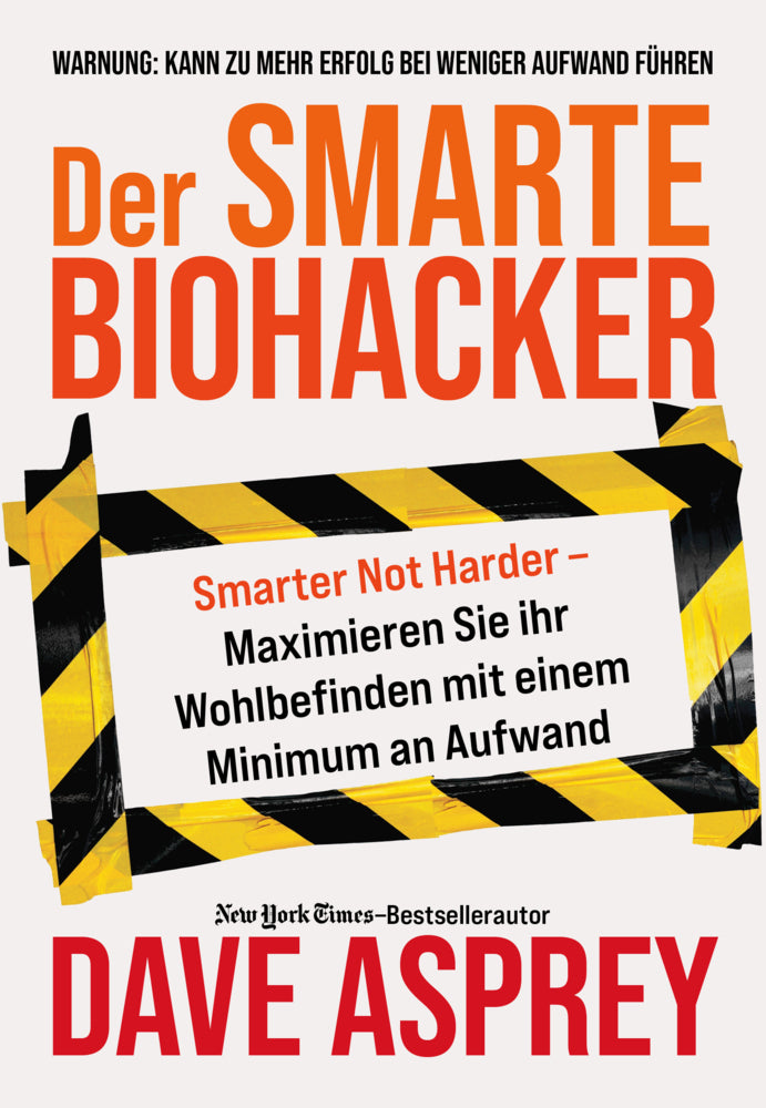 Der smarte Biohacker (Dave Asprey)