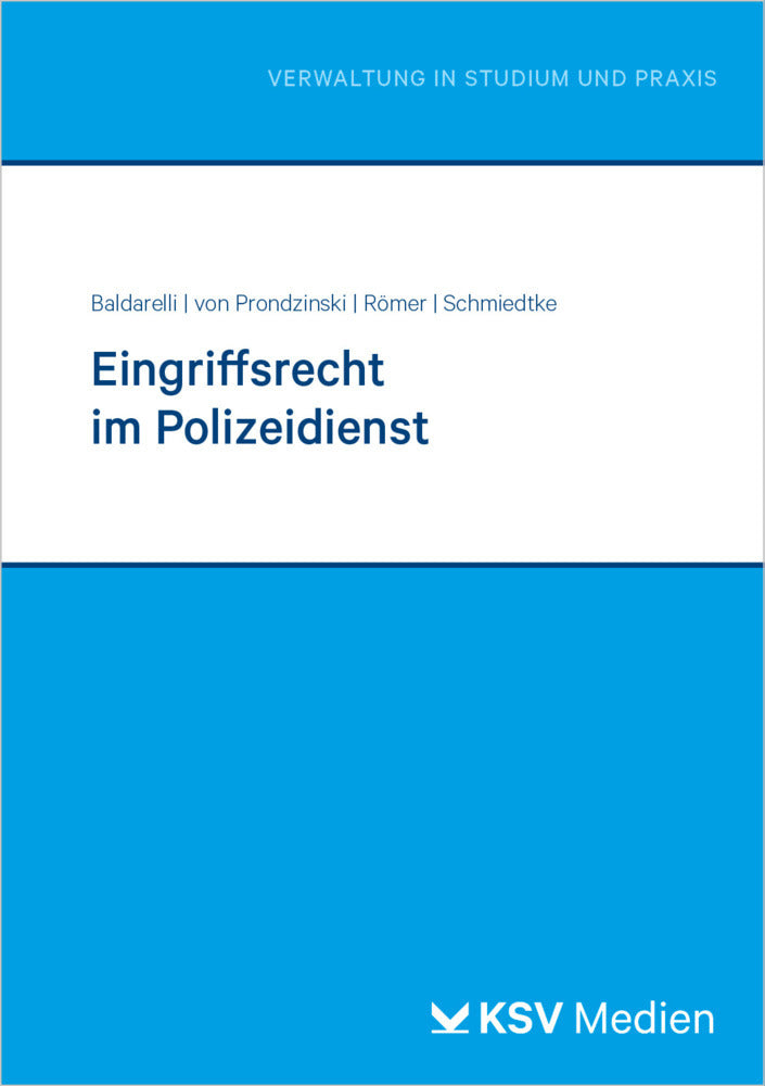 Eingriffsrecht im Polizeidienst (Marcello Baldarelli)